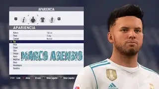 CREACI&Oacute;N DE JUGADORES FIFA 18 / MARCO ASENSIO