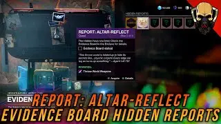 Report: Altar-Reflect Evidence Board [Destiny 2 The Witch Queen]
