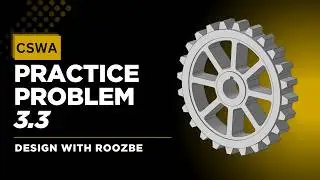 CSWA Practice Problem 3.3 Solution | SolidWorks Exam Guide