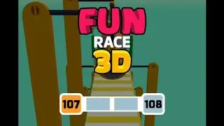 FUN RACE 3D GAMEPLAY LEVEL 107 AND LEVEL 108 AND BONUS LEVEL AND LEVEL 109