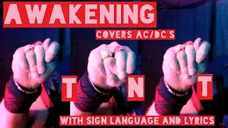 SIGN ROCK, Robby Zomby, Covers AC/DC  TNT, w/ AWAKENING, Lyrics