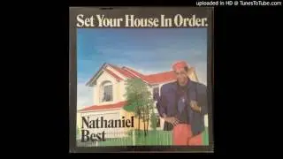 Nathaniel Best - Set Your House In Order