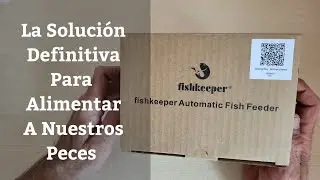 🔵 La Soluci&oacute;n Definitiva Para Alimentar A Nuestros Peces,Comedero Autom&aacute;tico Fishkeeper FK036 