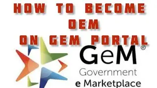 How to become OEM on Gem portal | Vender assessment on Gem | OEM Registration | Gem tutorial videos
