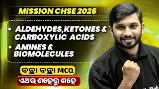 Aldehydes, Ketones and carboxylic acids, Amines and Biomolecules In Odia ⚡+2 2nd Year Chemistry MCQ