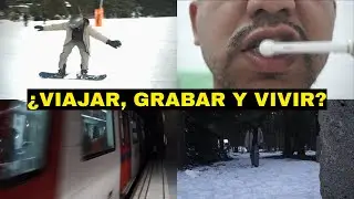 Viajar, grabar y vivir todo al mismo tiempo… ¿se puede? | Día 2