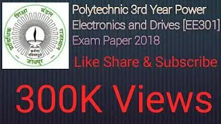 Polytechnic Diploma 3rd year Power Electronics & Drives paper 2018