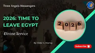 TAM Divine Service || 2026: Time to Leave Egypt || 03/1/2026