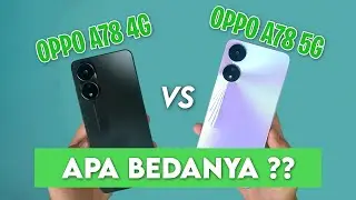 KOMPARASI OPPO A78 4G VS OPPO A78 5G