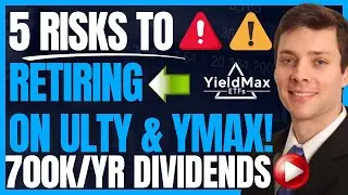 5 RISKS To Retiring On ULTY & YMAX  (High Yield Dividend Investing With Yieldmax) #FIRE