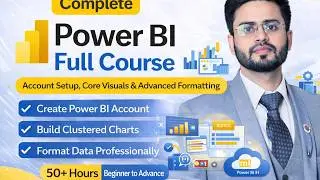Power BI Full Course (50+ Hours) | Day 4 | Account Setup, Core Visuals & Advanced Formatting Free