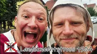 Der Landsknechtstross 1504 stellt sich vor