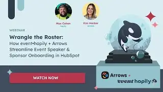 How event&bull;hapily + Arrows Streamline Event Speaker & Sponsor Onboarding in HubSpot