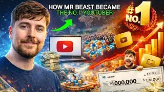 HOW MR.BEAST BECOME THE NO.1 YOUTUBER || FULL STORY OF MR.BEAST.