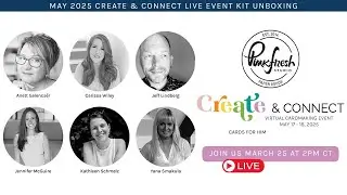 May 2025 Create & Connect 