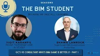 E2211 : GC's vs Consultant - Who's BIM game is better..!! (Part 1)