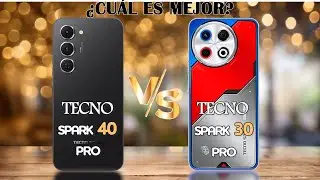 Tecno Spark 40 Pro Vs Tecno Spark 30 Pro