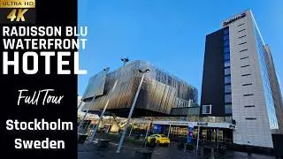 [4k] Radisson Blu Waterfront Hotel Stockholm Sweden | Best Hotel in Stockholm Sweden