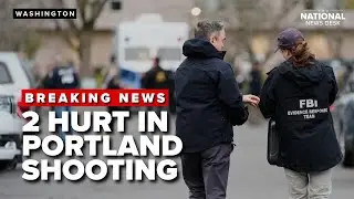 2 hurt in shooting involving federal immigration officers in Oregon: police