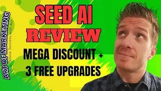 Seed AI Review 🚀 Discount 🚀 3 Free Upgrades 🚀 SeedAI Review 🚀