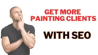 SEO For Painting Contractors | #youtubeshorts #paintingcontractor #housepainting