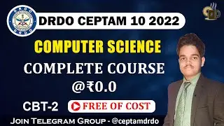DRDO CEPTAM 10 FREE COURSE | Computer Science | Complete Syllabus of CBT-2 | By Shubham Sir