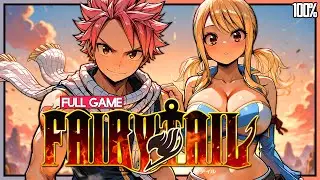 FAIRY TAIL【FULL GAMEPLAY】100% COMPLETE WALKTHROUGH | UHD 60FPS | No Commentary