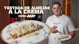 La TOSTA de ALMEJAS más BRUTAL que vas a probar… | Receta FÁCIL y RÁPIDA de DANI GARCÍA
