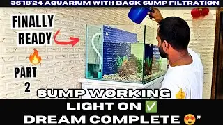 Customer ka dream aquarium |with Back Sump filtration &rdquo;now work completed 😄 PART-2