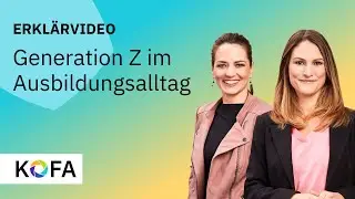 GEN Z im Ausbildungsalltag - Praktische Tipps f&uuml;r den Umgang mit Azubis!