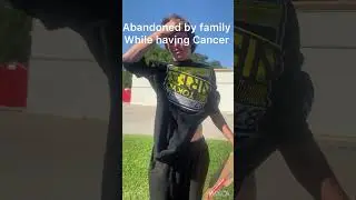 Abandoned with cancer