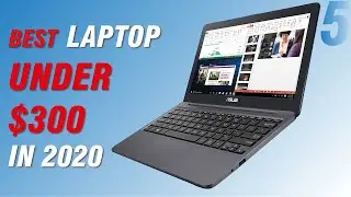 Best laptop under $300 in 2020