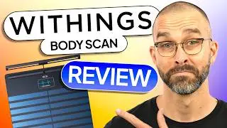 Withings Body Scan Review: Everything You Didn’t Know About This Smart Scale