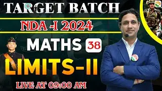 Limits -2 for nda | NDA Maths Classes 2023 | NDA Maths Preparation 2024 | NDA Maths 2024