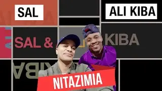 SAL & Ali Kiba - Nitazimia (Official Visualizer)