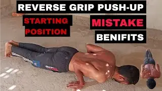  How To  Do Reverse Grip Push-Ups | Biceps & Upper Chest Workout