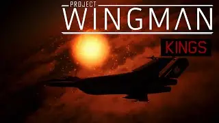 Project Wingman Playthrough (Hard) | Final Mission: KINGS (No Commentary)