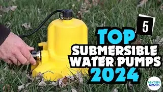 ✅Top 5 Submersible Water Pumps 2024-✅ My Top Picks Of The Year So Far