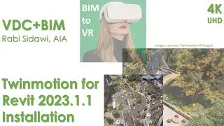 BIM to VR Twinmotion for Revit 2023.1.1