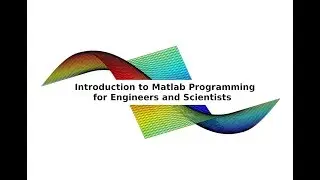 Matlab 16: Making and Saving Animations
