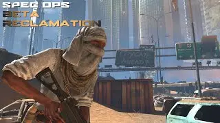 Spec Ops: Beta Reclamation - The Insurgents' Last Battle