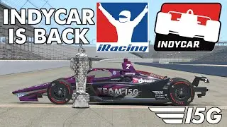 Indycar возвращается в iRacing | Команда I5G