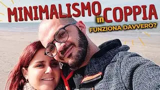 I SEGRETI del MINIMALISMO in COPPIA! 🤫