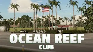 Astralis Studios - Ocean Reef Club Airport |Microsoft Flight Simulator| [Official Trailer]