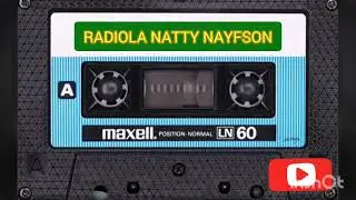 RADIOLA FM NATTY NAYFSON