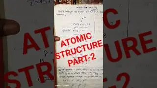 ATOMIC STRUCTURE PART-2🔥🔥🔥 #youtubeshorts