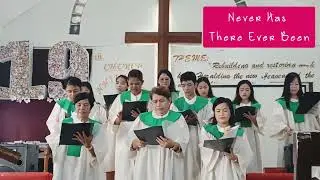 NEVER HAS THERE EVER BEEN | choir 