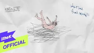[MV] KINDA BLUE(킨다블루) _ &lsquo;WARTIME (feat. Khakii)&rsquo; Lyric Video