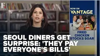 Presenter: 'They drink beer, they share fried chicken, they pay everyone's bills' in Seoul