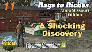 A Shocking Discovery - Rags to Riches - Alma Missouri - EP 11